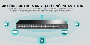 Trải Nghiệm Kết Nối Nhanh Hơn Với 48 Cổng GIGABIT